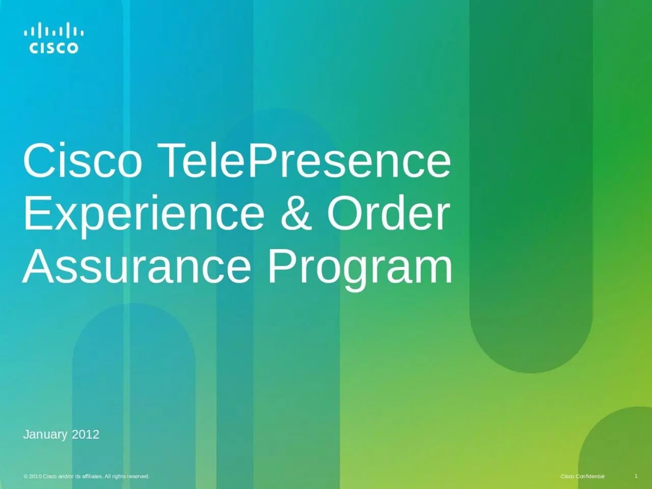 PPT-Cisco TelePresence Experience & Order Assurance Program