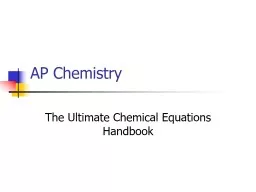 AP Chemistry The Ultimate Chemical Equations Handbook