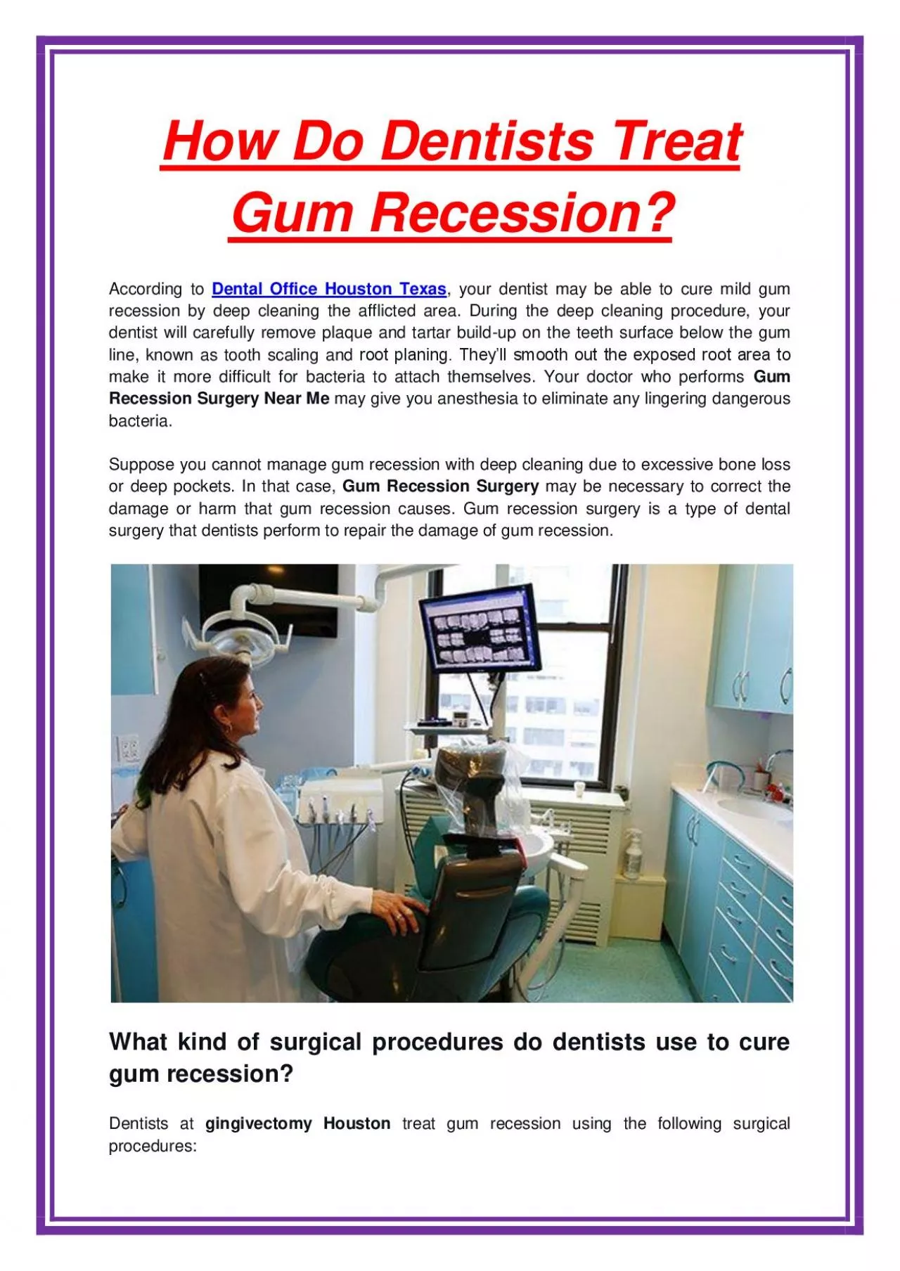 How Do Dentists Treat Gum Recession?