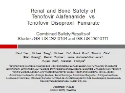 Renal and Bone Safety of