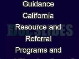COVID-19 Guidance California Resource and Referral Programs and Local Planning Councils 