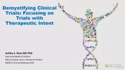 Demystifying Clinical Trials: Focusing on Trials with Therapeutic Intent