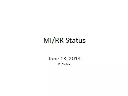 MI/RR Status June 13, 2014