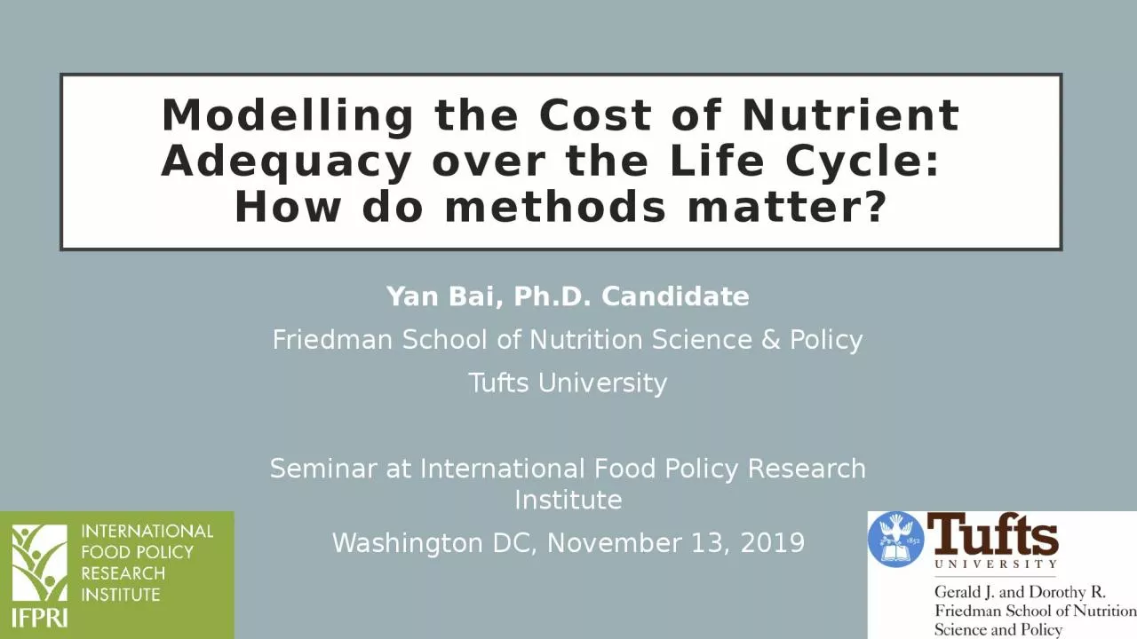 Modelling the Cost of Nutrient Adequacy over the Life Cycle:
