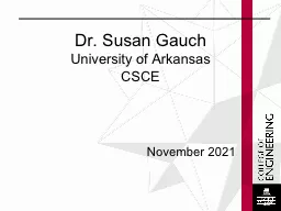 Dr. Susan  Gauch University of Arkansas