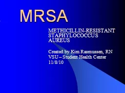 MRSA METHICILLIN-RESISTANT STAPHYLOCOCCUS