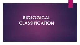 BIOLOGICAL CLASSIFICATION