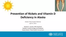 Prevention of Rickets and Vitamin D Deficiency in Alaska