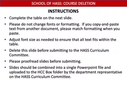 INSTRUCTIONS Complete the table on the next slide.