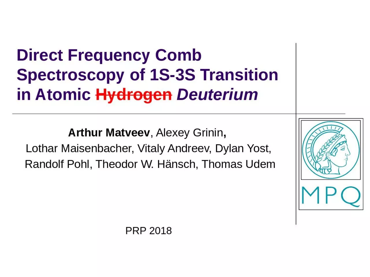 PPT-Direct Frequency Comb Spectroscopy of 1S-3S Transition in Atomic