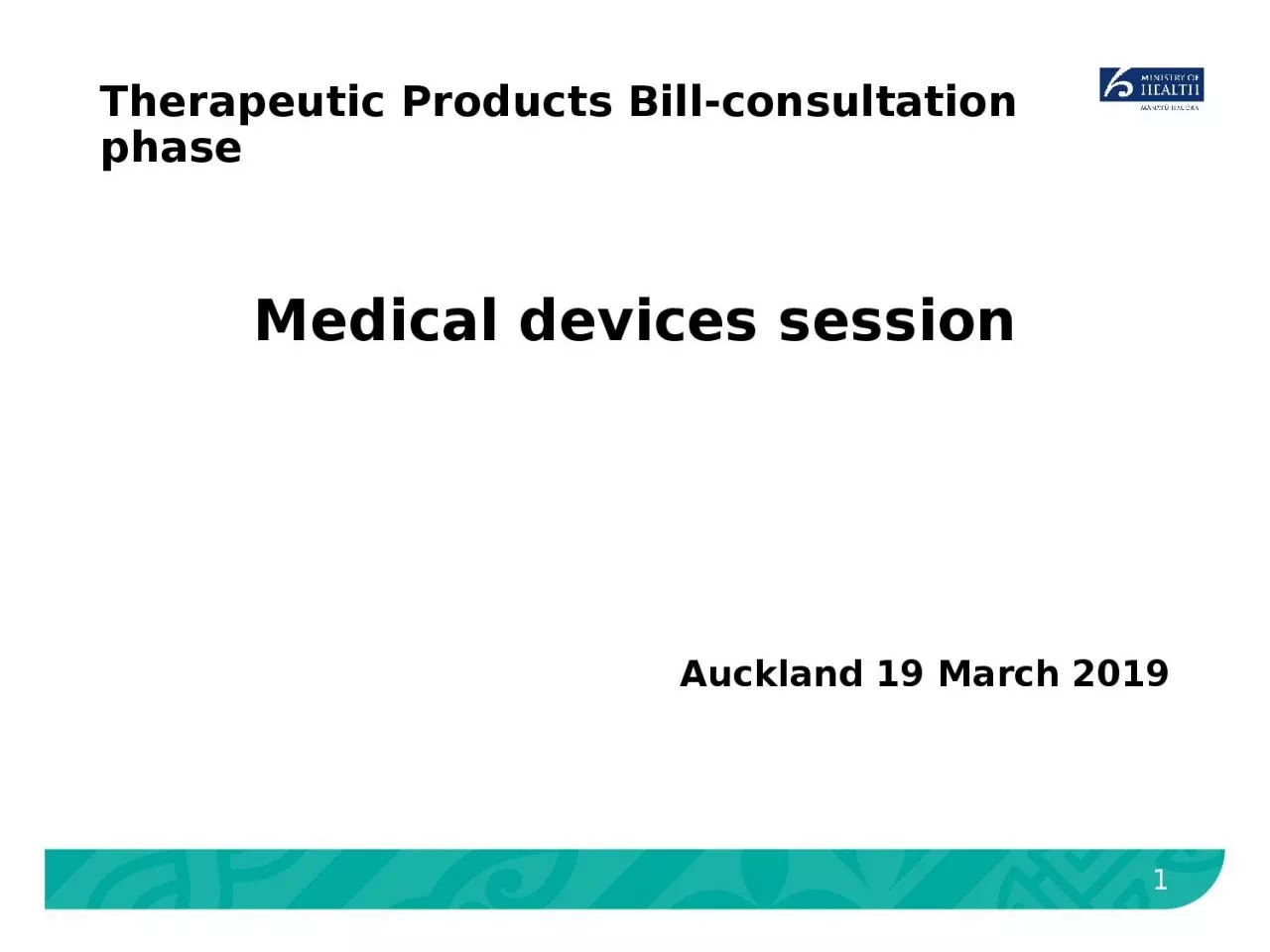 PPT-Therapeutic Products Bill-consultation phase