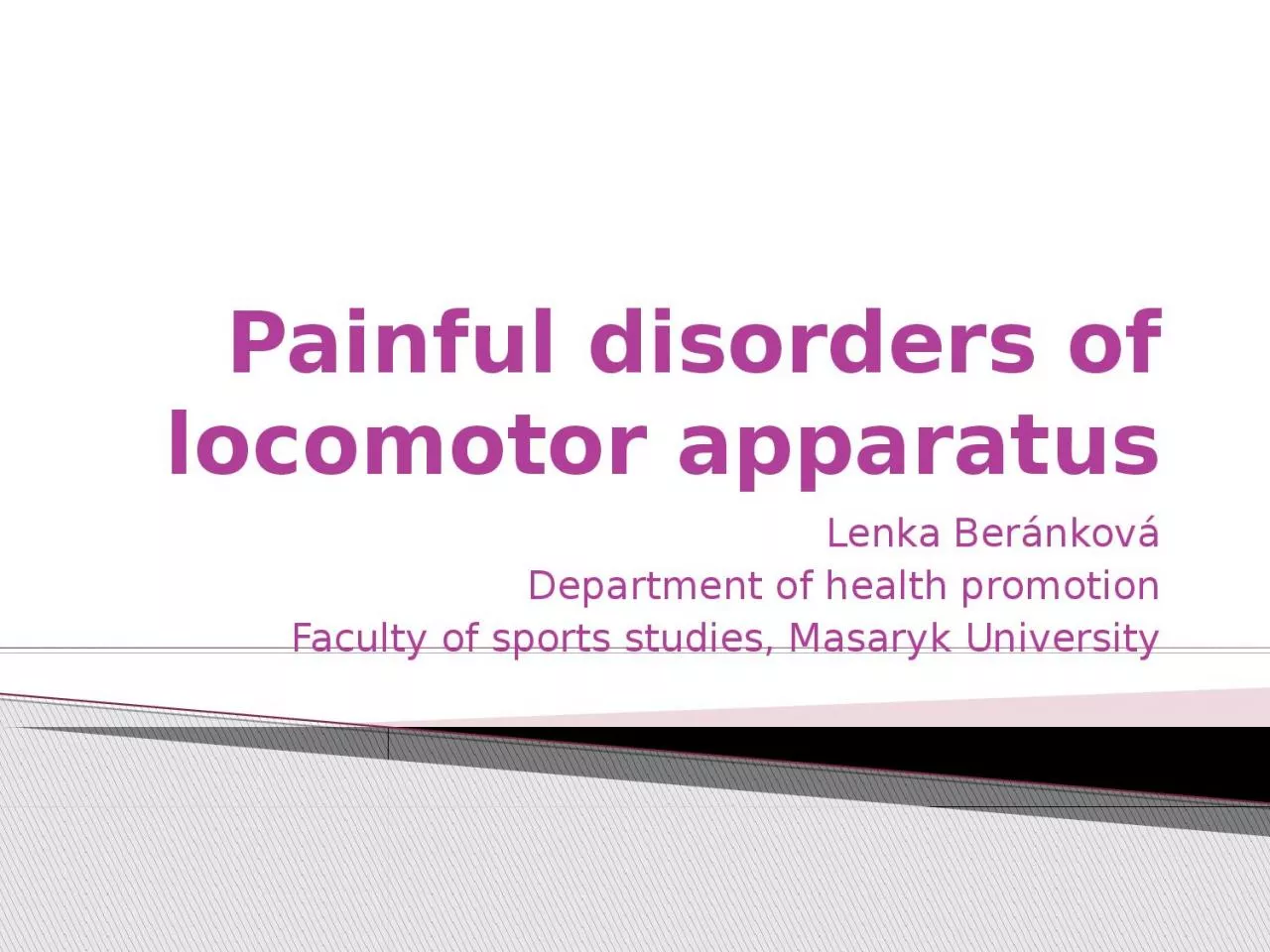 PPT-Painful disorders of