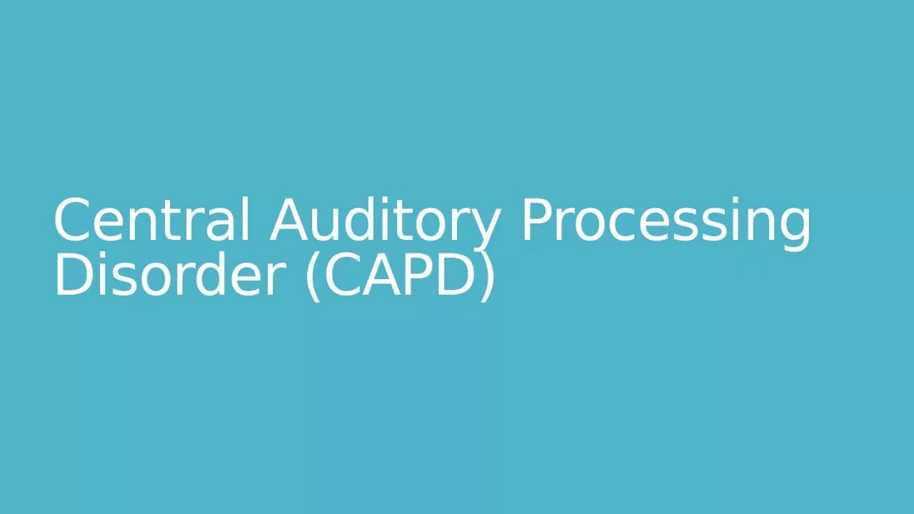 Central Auditory Processing Disorder (
