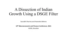 A Dissection of Indian Growth Using a DSGE Filter