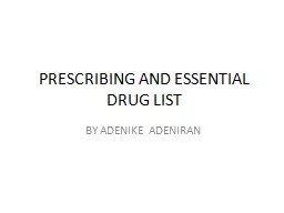 PRESCRIBING AND ESSENTIAL DRUG LIST