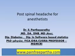 Post spinal headache for anesthetists