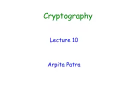Cryptography Lecture 10 Arpita