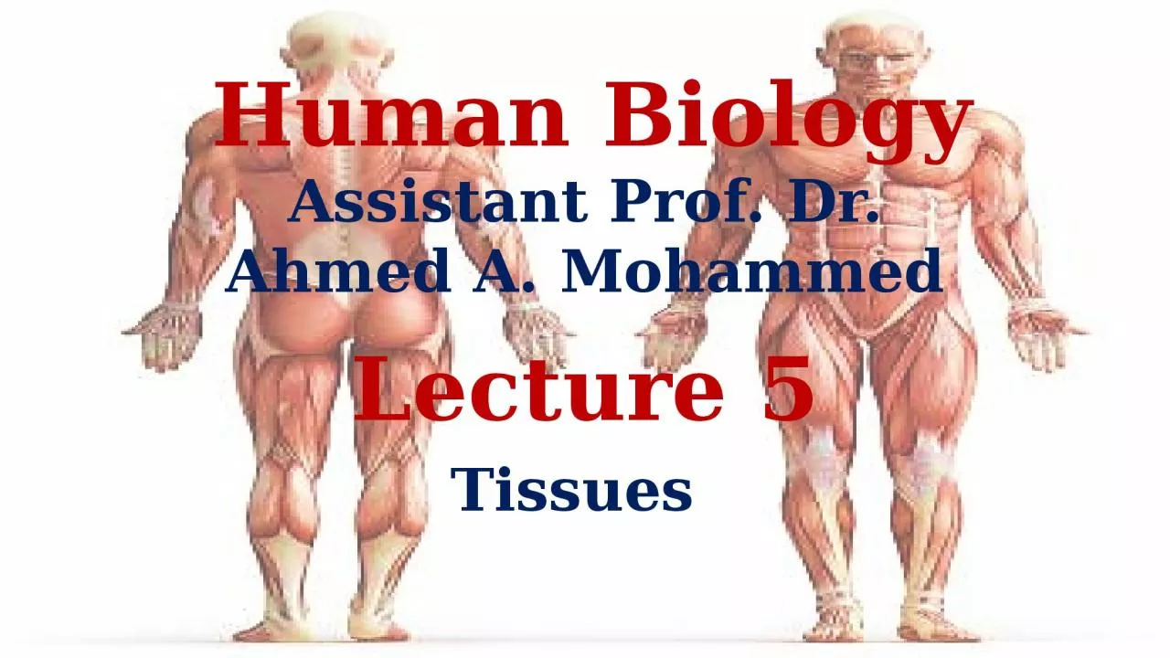 PPT-Human Biology Assistant Prof. Dr.