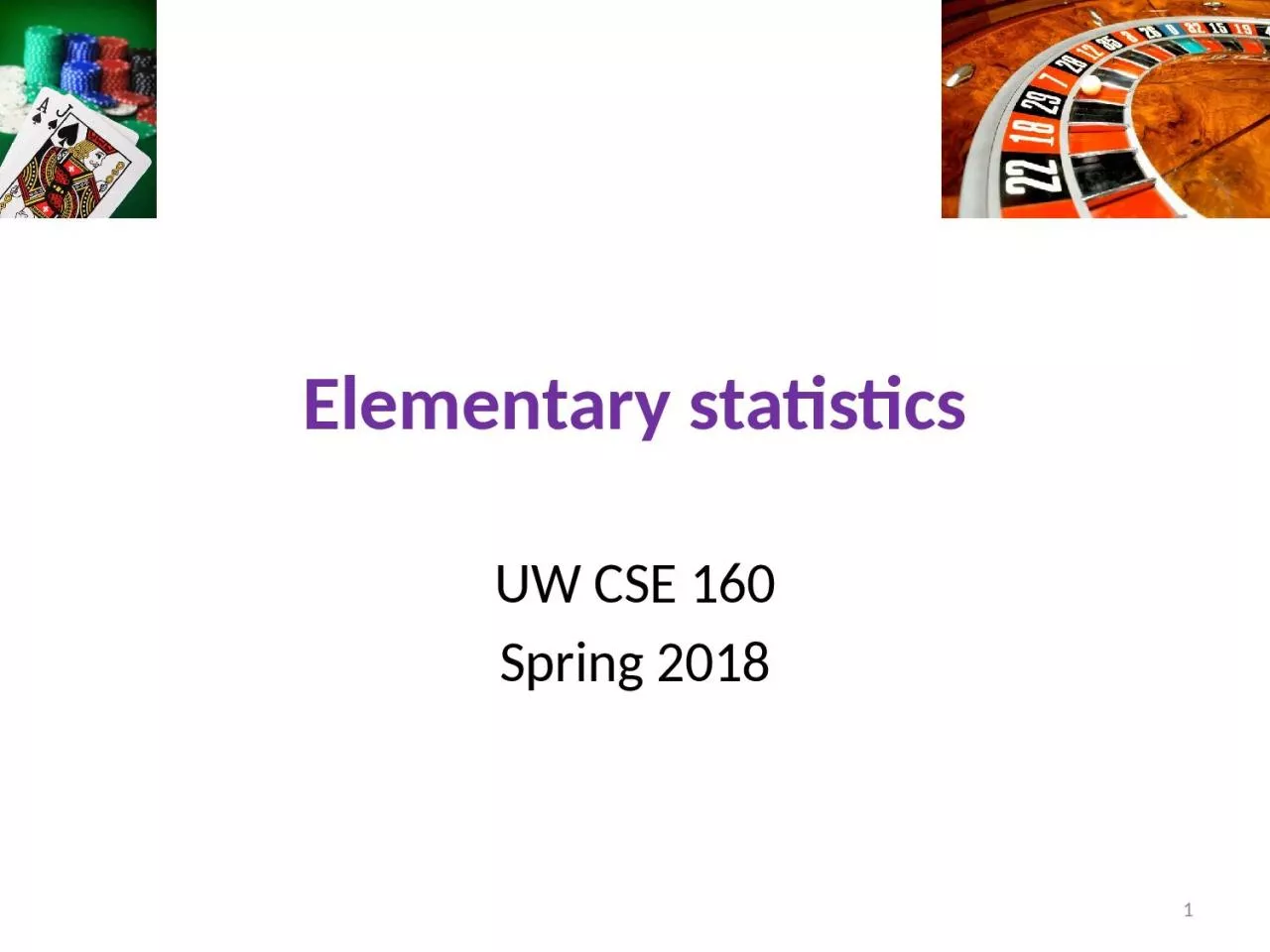 PPT-Elementary statistics UW CSE 160