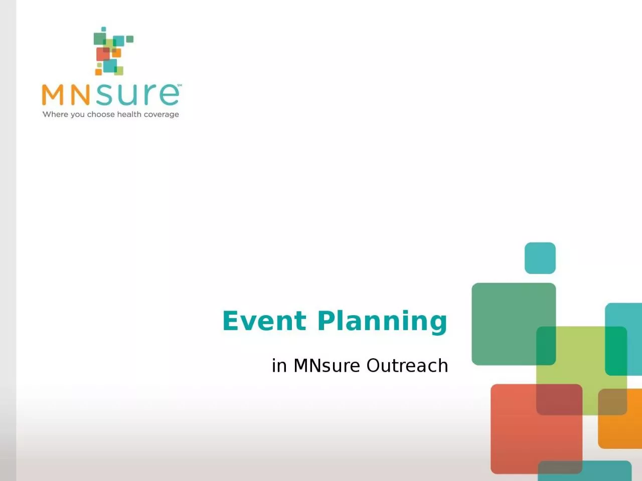 Event Planning i n MNsure Outreach