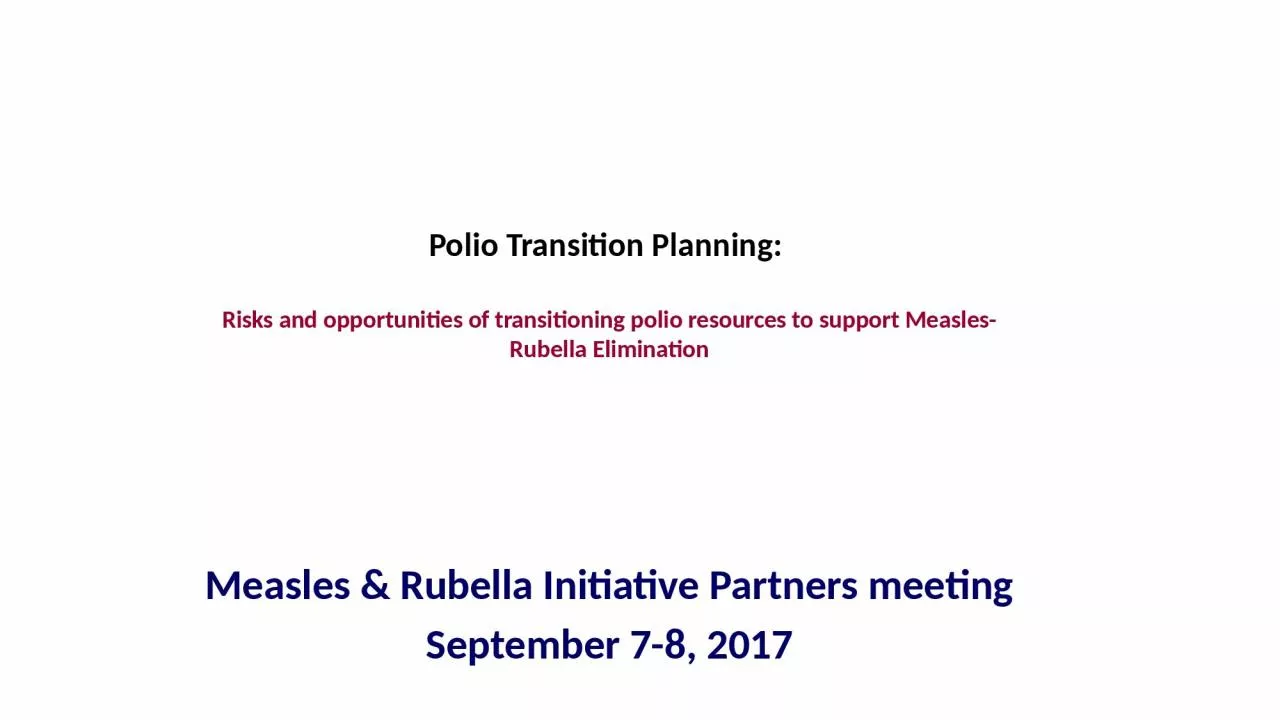 PPT-Polio Transition Planning: