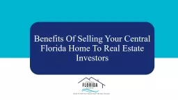 Benefits Of Selling Your Central Florida Home To Investors