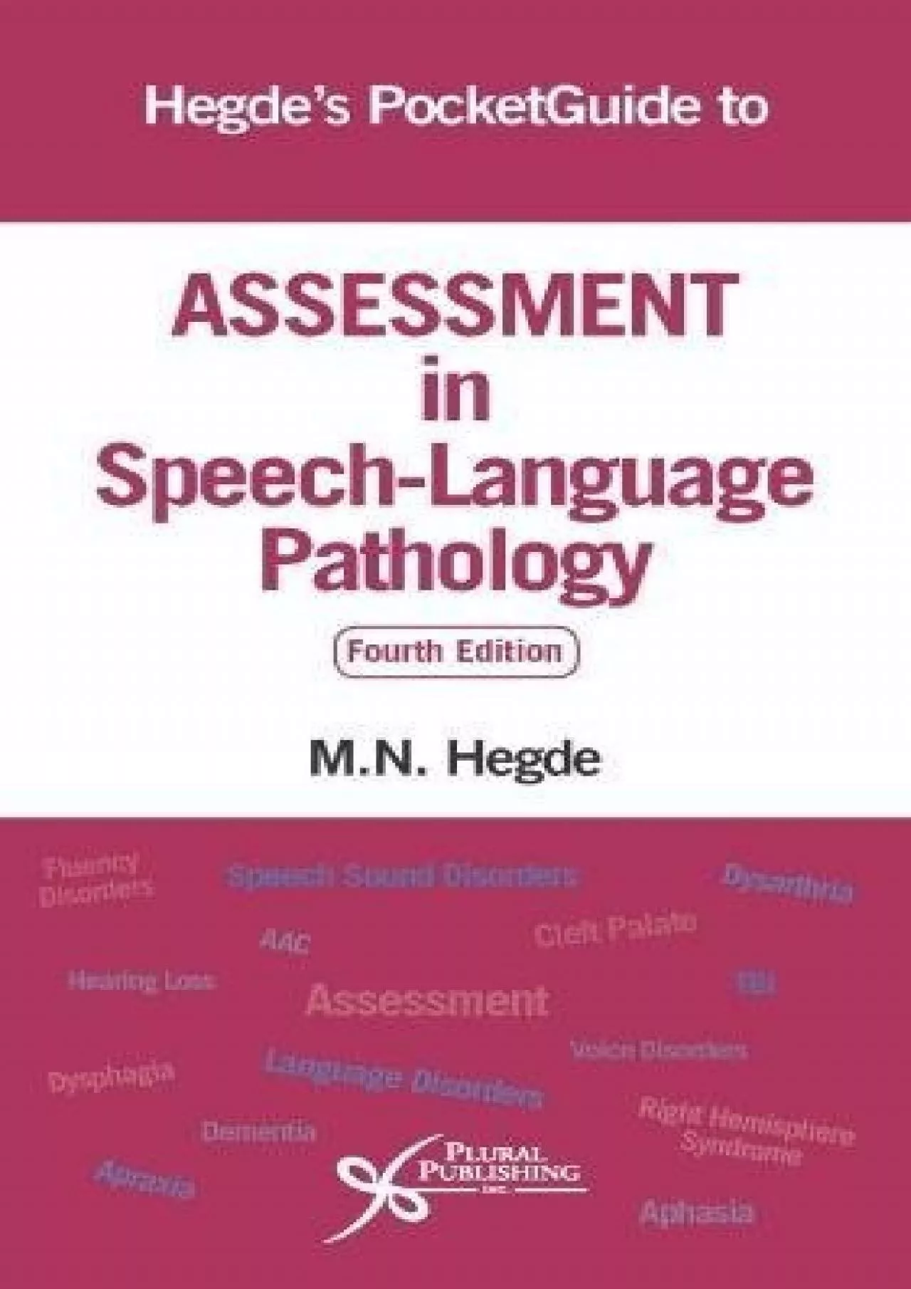 (DOWNLOAD)-Hegde\'s PocketGuide to Assessment in Speech-Language Pathology, Fourth Edition