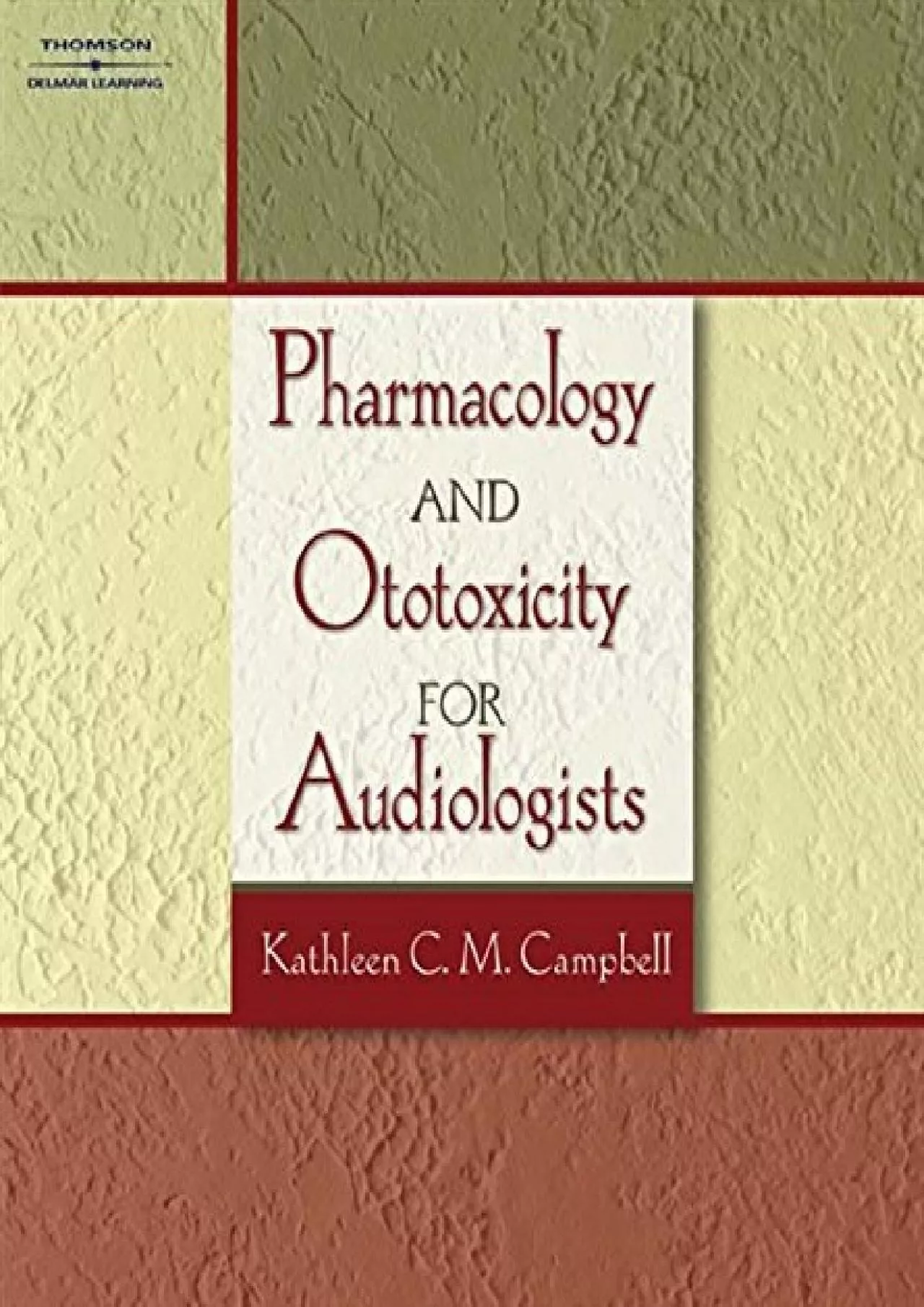 (DOWNLOAD)-Pharmacology and Ototoxicity for Audiologists