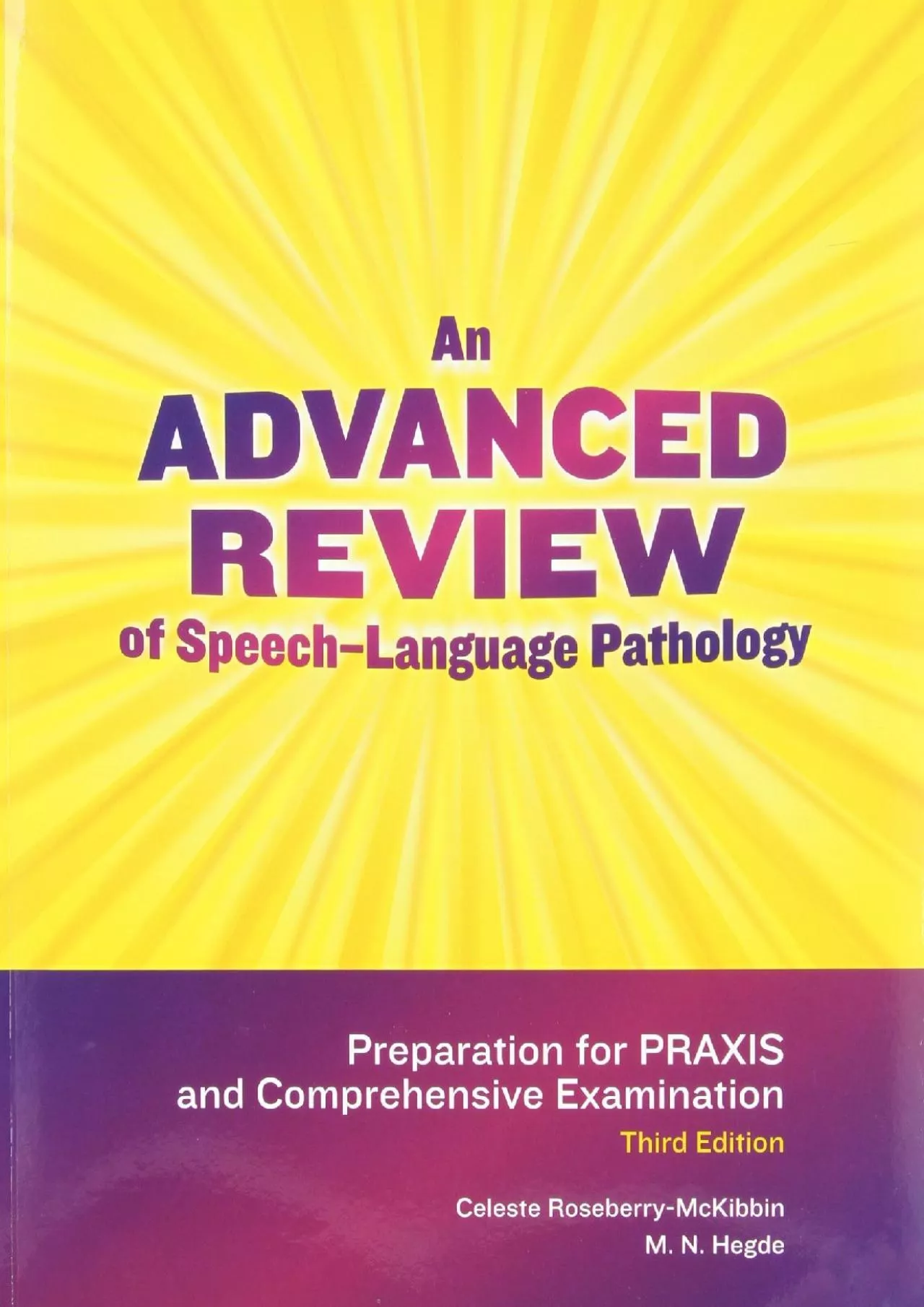 (BOOS)-An Advanced Review of Speech-Language Pathology: Preparation for Praxis and Comprehensive