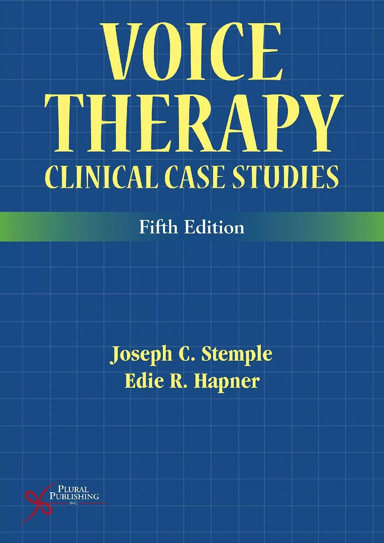 (READ)-Voice Therapy: Clinical Case Studies, Fifth Edition