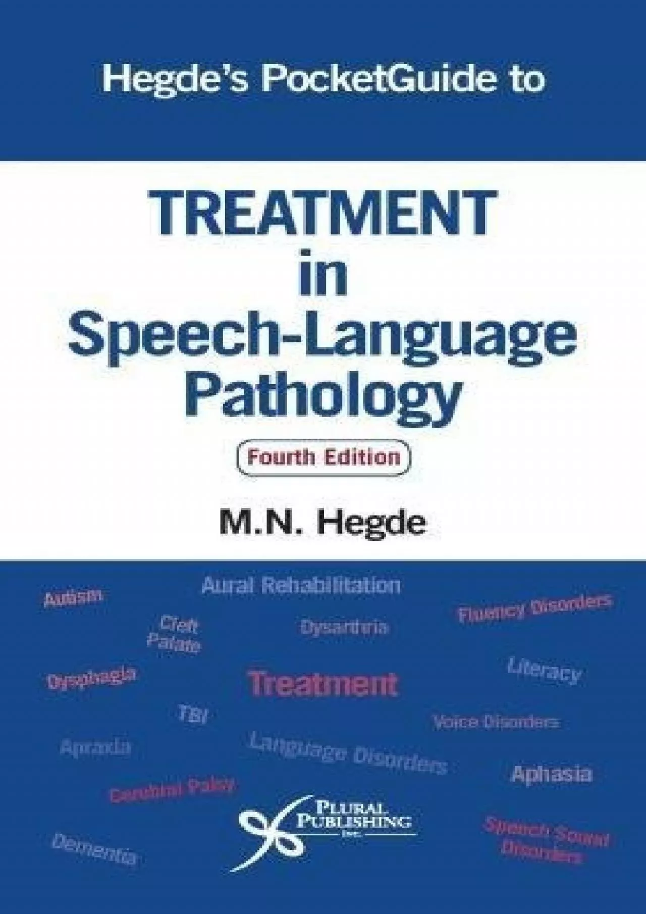 PDF-(DOWNLOAD)-Hegde\'s PocketGuide to Treatment in Speech-Language Pathology, Fourth Edition