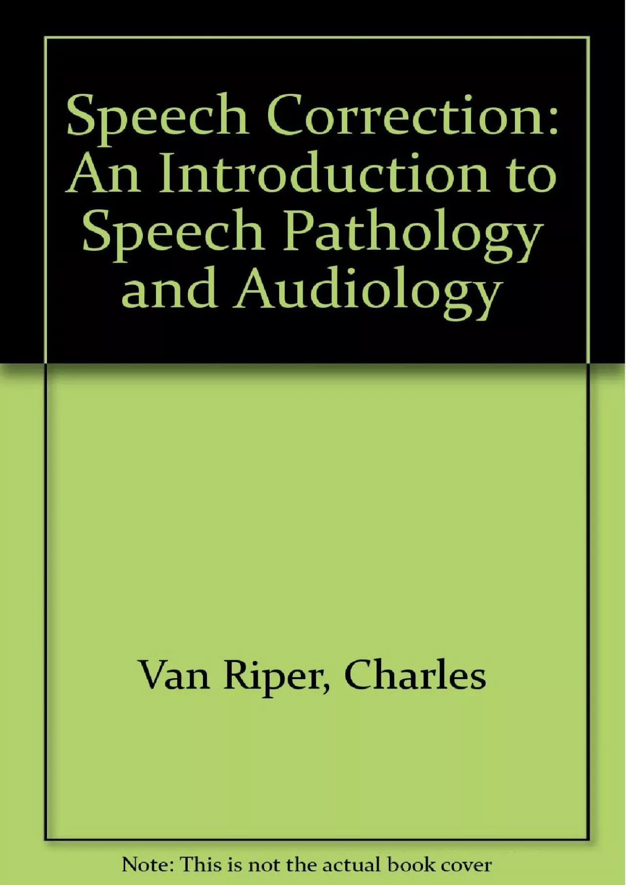 PDF-(BOOS)-Speech correction: An introduction to speech pathology and audiology