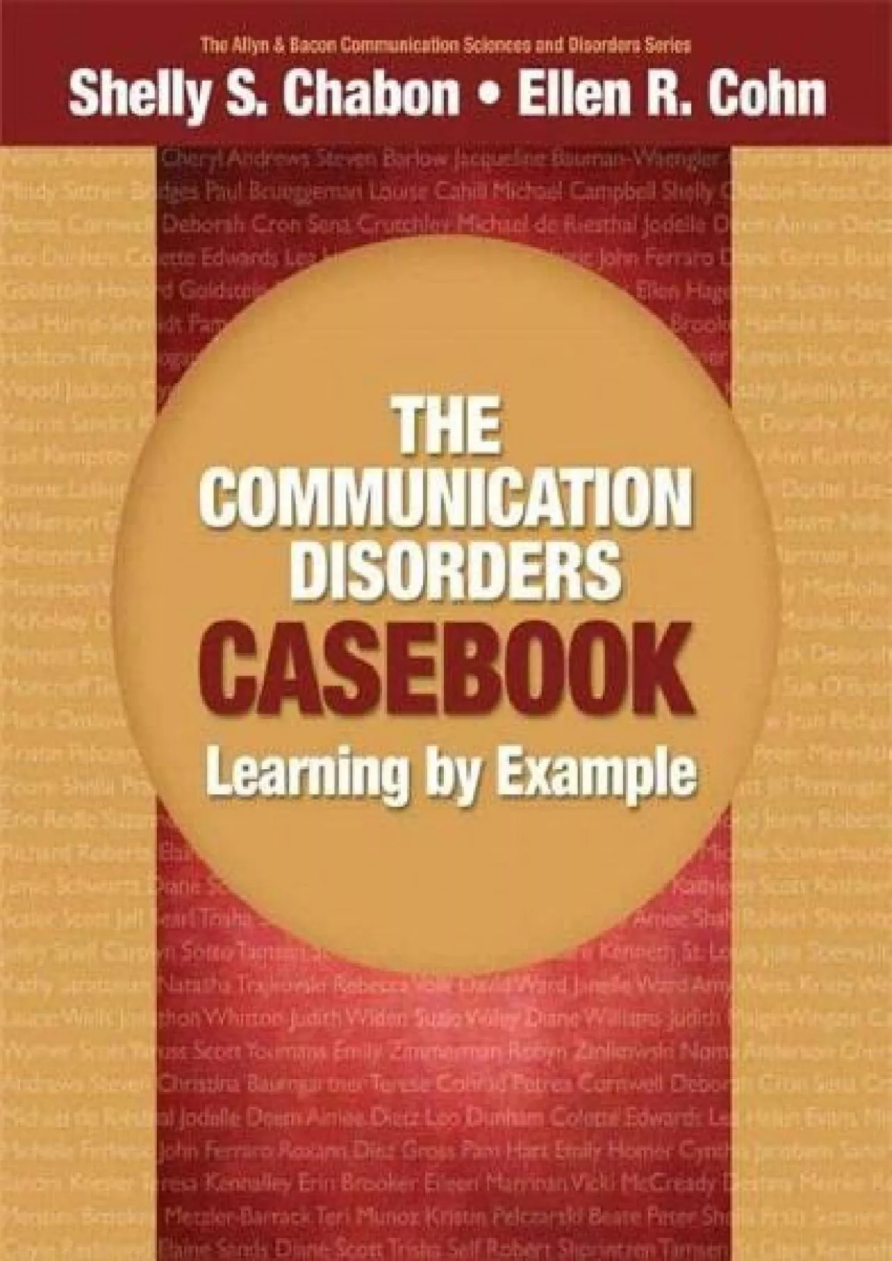 (EBOOK)-Communication Disorders Casebook, The: Learning by Example