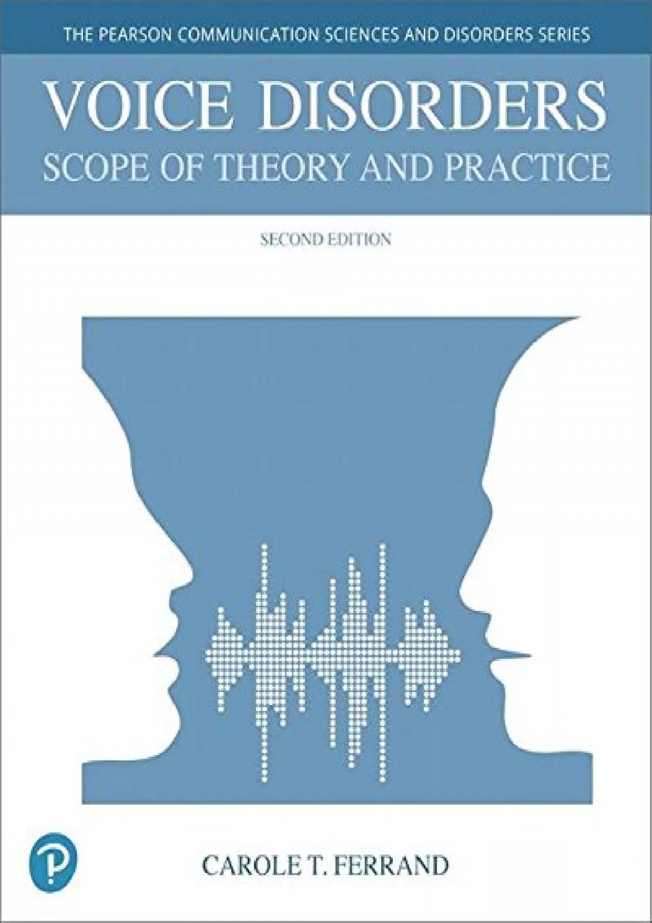 PDF-(READ)-Voice Disorders: Scope of Theory and Practice, with Enhanced Pearson eText -- Access