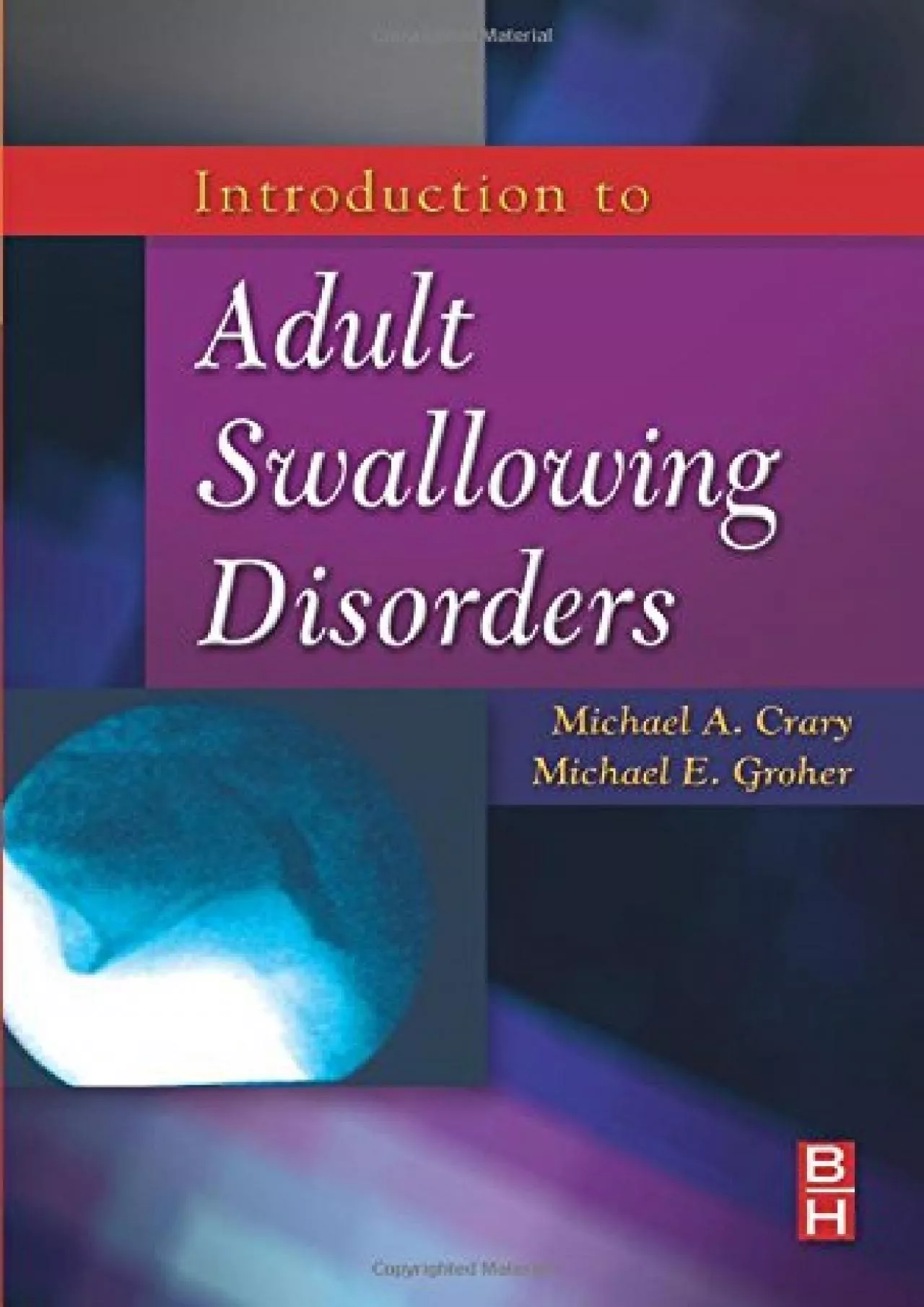 PDF-(READ)-Introduction to Adult Swallowing Disorders