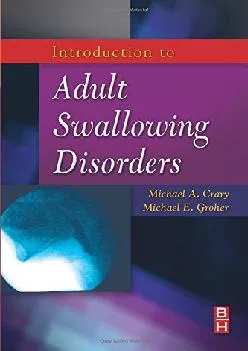 (READ)-Introduction to Adult Swallowing Disorders