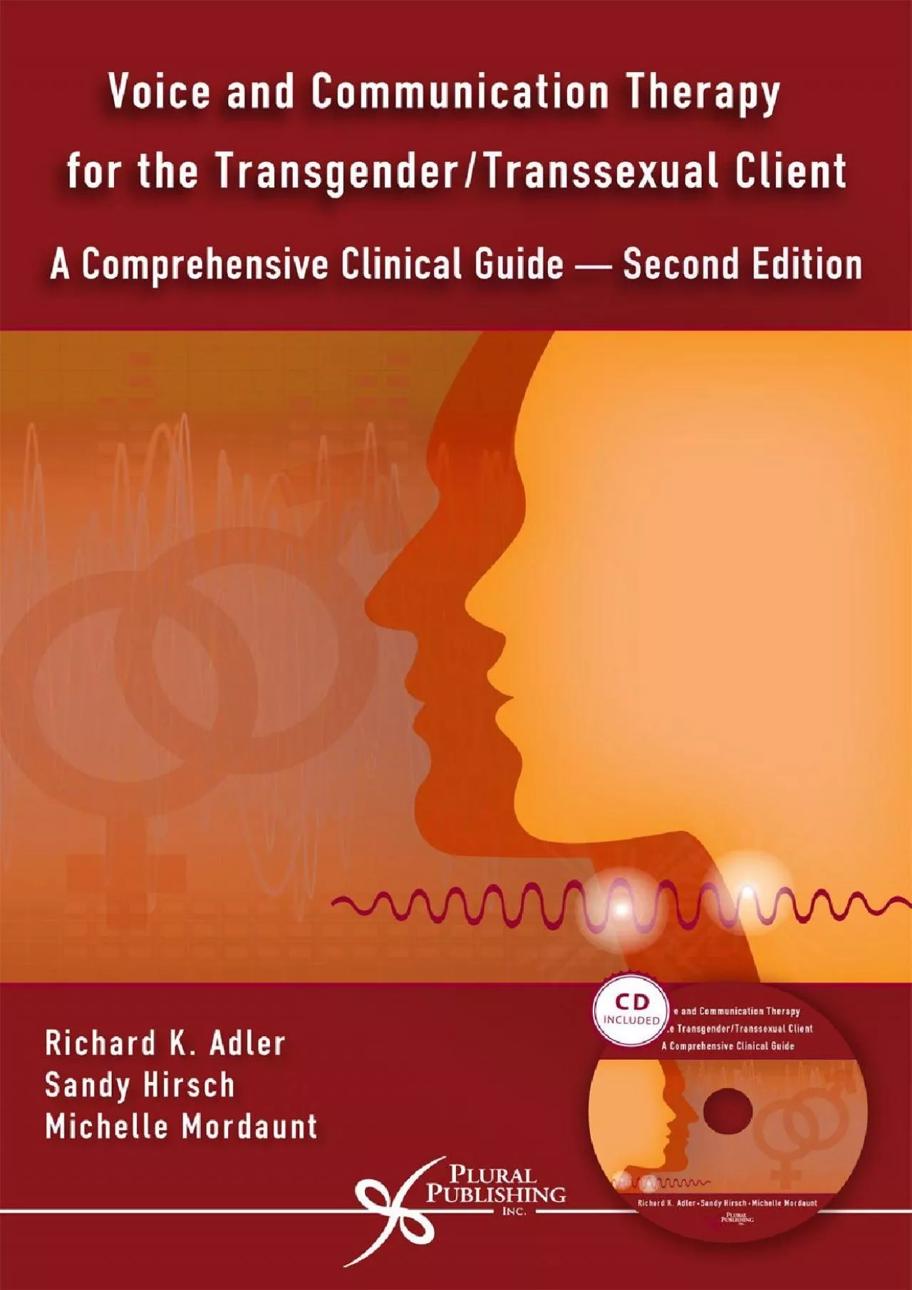 (READ)-Voice and Communication Therapy for the Transgender/Transsexual Client: A Comprehensive