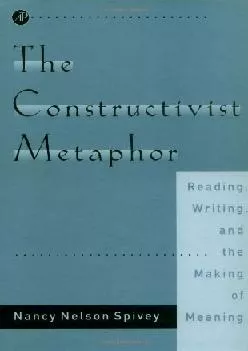 (BOOS)-The Constructivist Metaphor: Reading, Writing, and the Making of Meaning