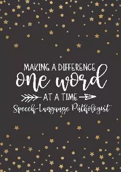 (EBOOK)-Making A Difference One Word At A Time: Speech-Language Pathologist: Speech Therapist Notebook | SLP Gifts | Blank Lined J...