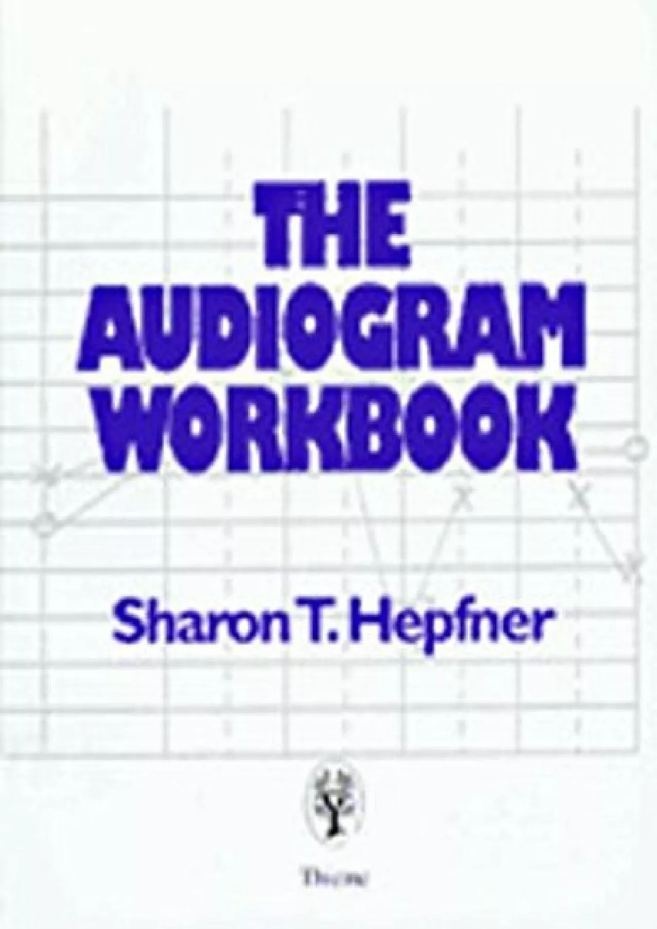 (READ)-The Audiogram Workbook