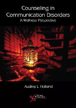 (BOOS)-Counseling in Communication Disorders: A Wellness Perspective