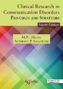 (EBOOK)-Clinical Research in Communication Disorders: Principles and Strategies, Fourth