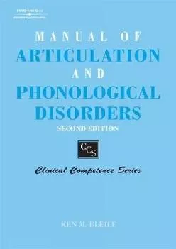 (READ)-Manual of Articulation and Phonological Disorders: Infancy through Adulthood (Clinical Competence Series)