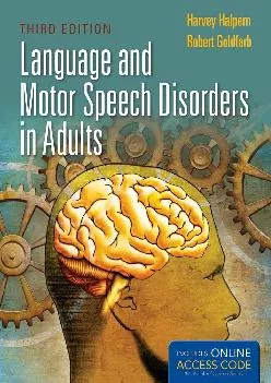 (BOOS)-Language and Motor Speech Disorders in Adults (Pro-ed Studies in Communicative Disorders)