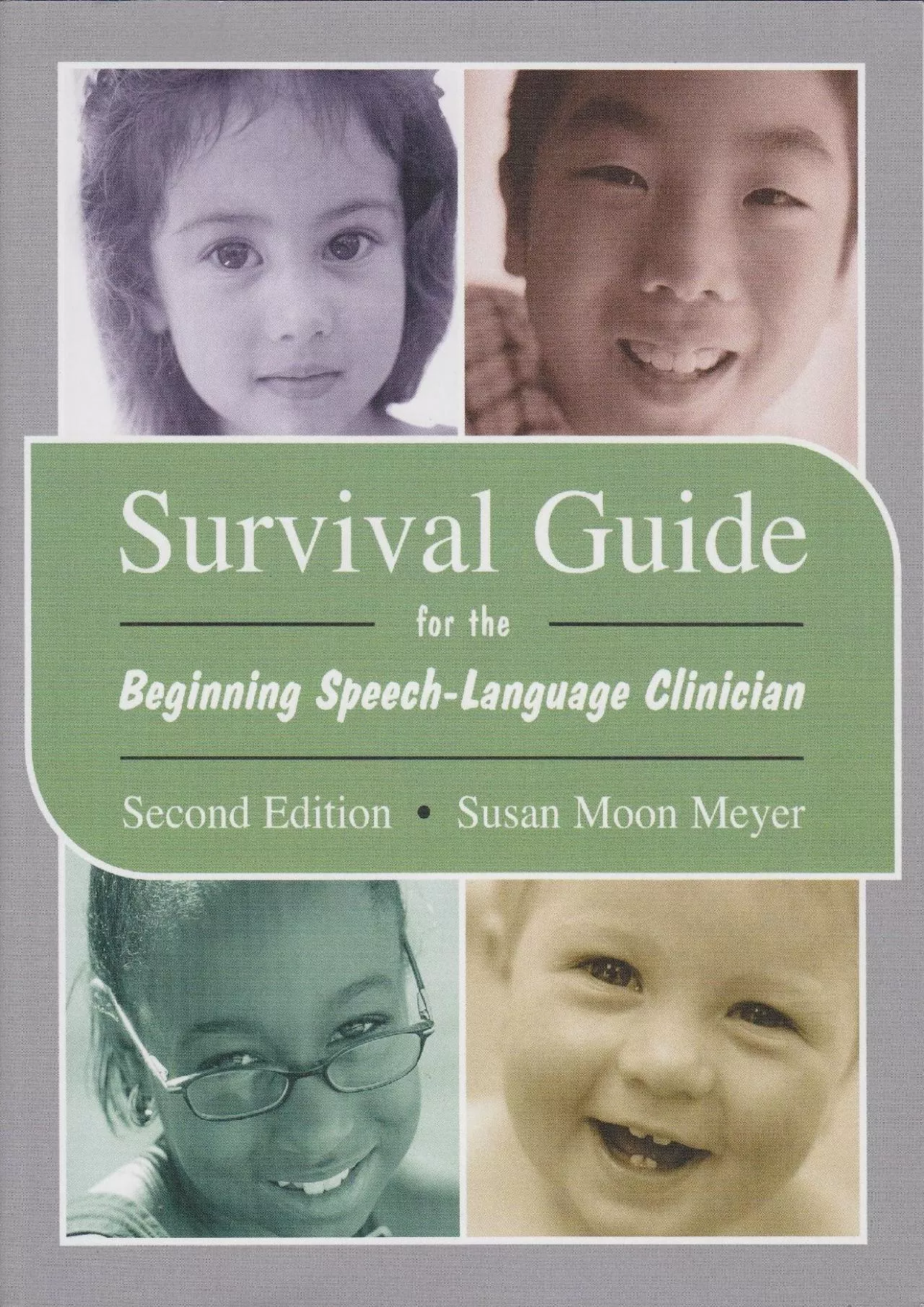 PDF-(READ)-Survival Guide for the Beginning Speech-Language Clinician