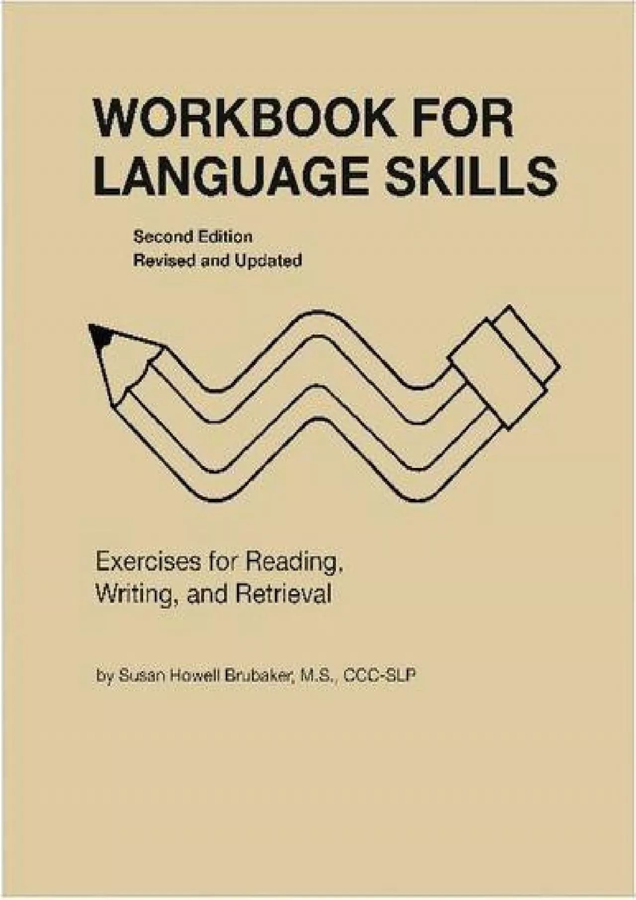 (DOWNLOAD)-Workbook for Language Skills: Exercises for Reading, Writing, and Retrieval,