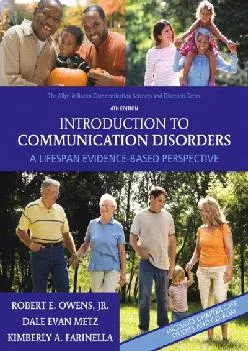 (READ)-Introduction to Communication Disorders: A Lifespan Evidence-Based Perspective (4th Edition)