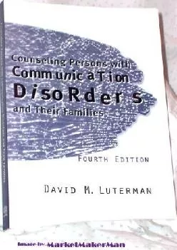 (BOOK)-Counseling Persons with Communication Disorders and Their Families, 4th Edition