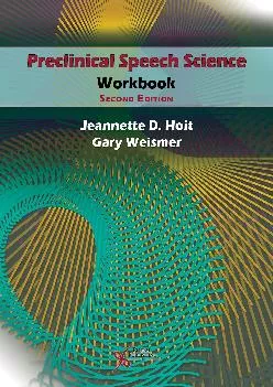 (BOOS)-Preclinical Speech Science Workbook, Second Edition