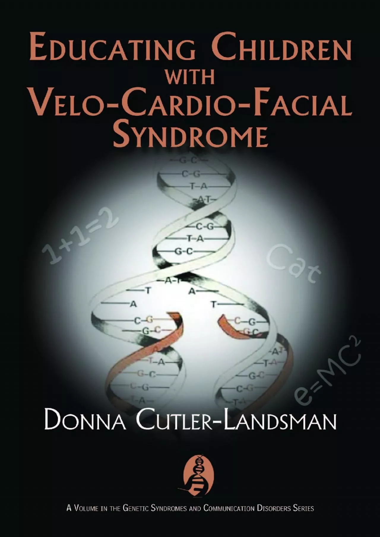 PDF-(BOOK)-Educating Children with Velo-Cardio-Facial Syndrome (Genetics and Communication